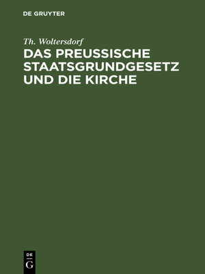 cover image of Das Preußische Staatsgrundgesetz und die Kirche